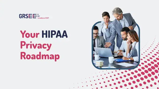 Your HIPAA Privacy Roadmap image