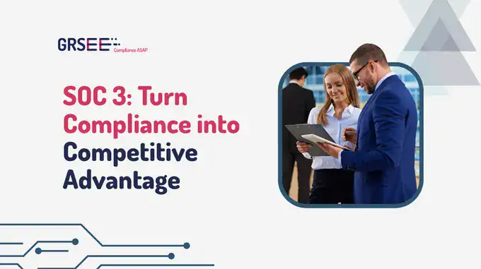 soc3-turn-compliance-into-competitive-advantage